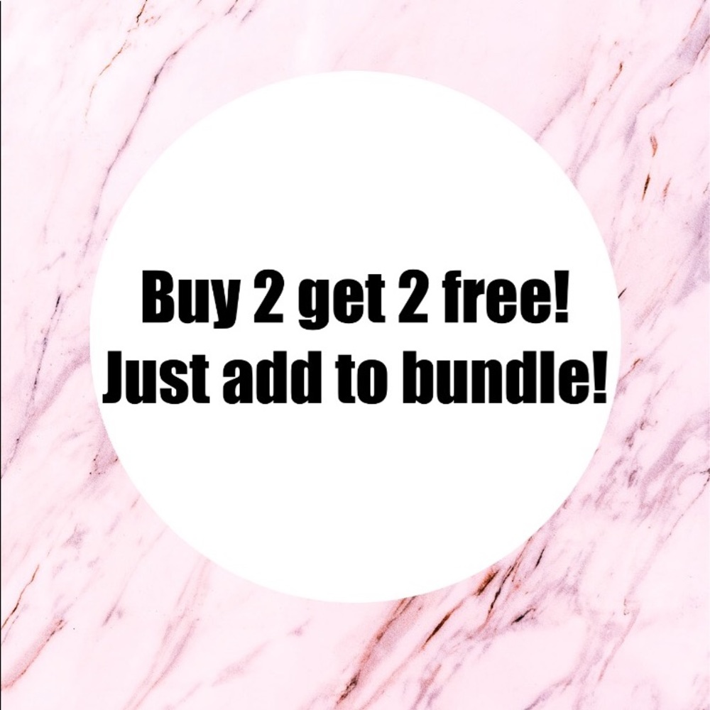 Buy 2 get 2 free bundle deal!